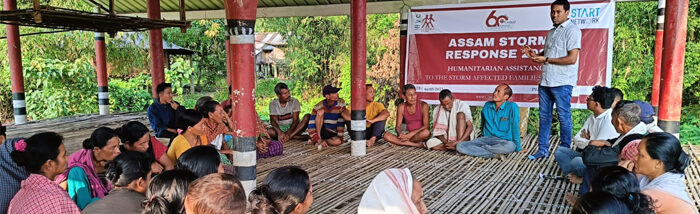 Caritas India and Start Network Initiate Relief Response for Storm-Affected Families in Assam