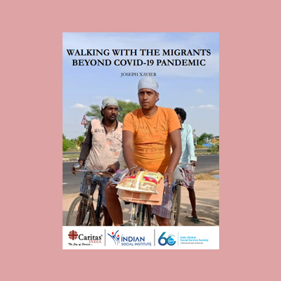 Walking with the migrants beyond Covid-19 Pandemic