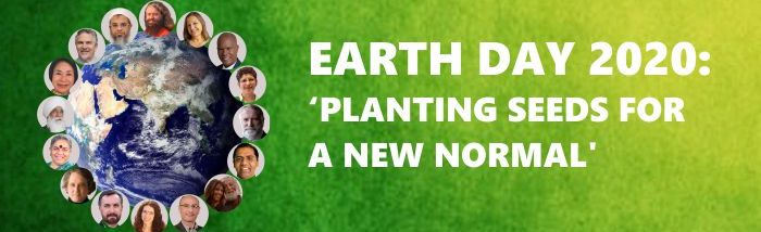 “Planting the Seeds for a New Normal”: A Call of Inter-Faith leaders on Earth Day anniversary