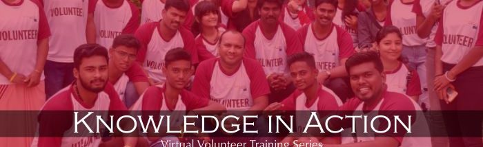 Knowledge in Action (KIA): Virtual Volunteer Training Series