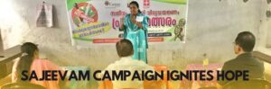 Sajeevam Campaign Ignites Hope in Kerala's Fight Against Drug Abuse